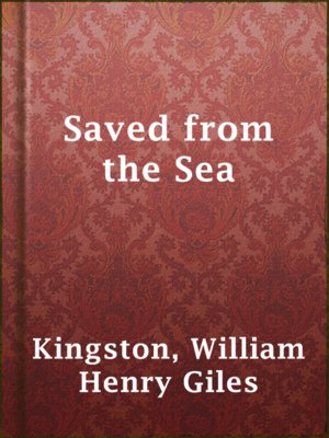 cover image of Saved from the Sea